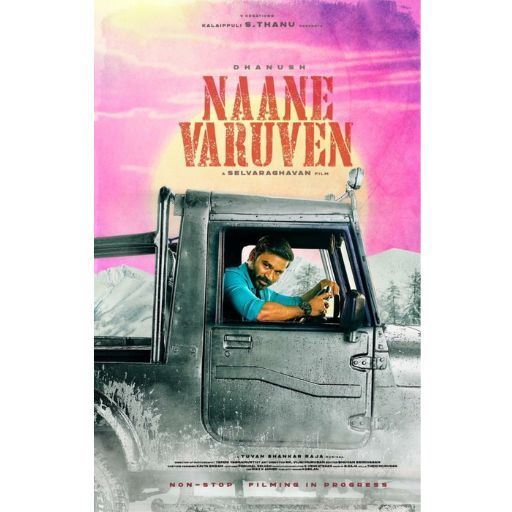 Naane Varuven Movie OTT Release Date  – Check OTT Rights Here