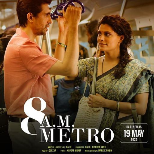 8 A. M. Metro Movie OTT Release Date – Check OTT Rights Here