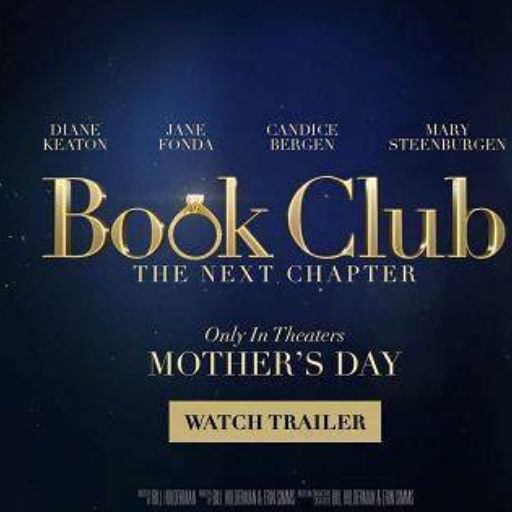 Book Club: The Next Chapter Movie OTT Release Date – Check OTT Rights Here