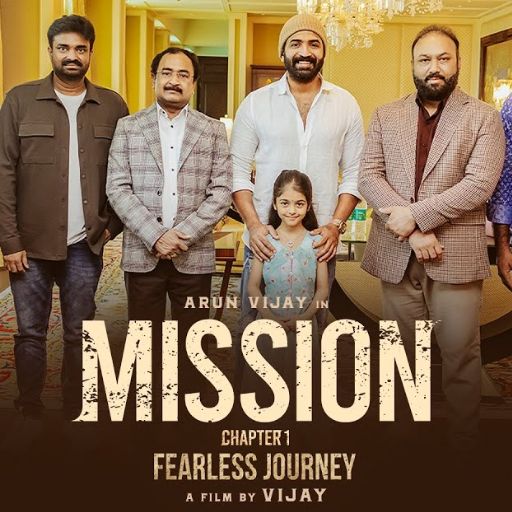 Mission Chapter 1 OTT Release Date – Check OTT Rights Here