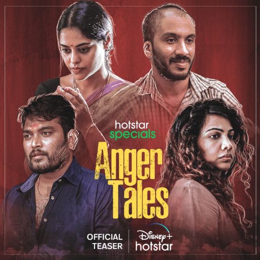 Anger Tales OTT Release Date – Check OTT Rights Here