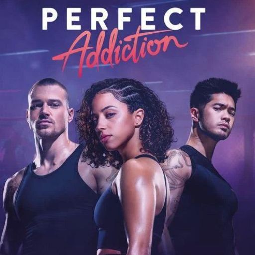 Perfect Addiction Movie OTT Release Date – Check OTT Rights Here