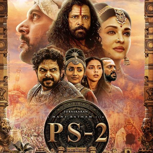 Ponniyin Selvan 2 Movie OTT Release Date – Check OTT Rights Here