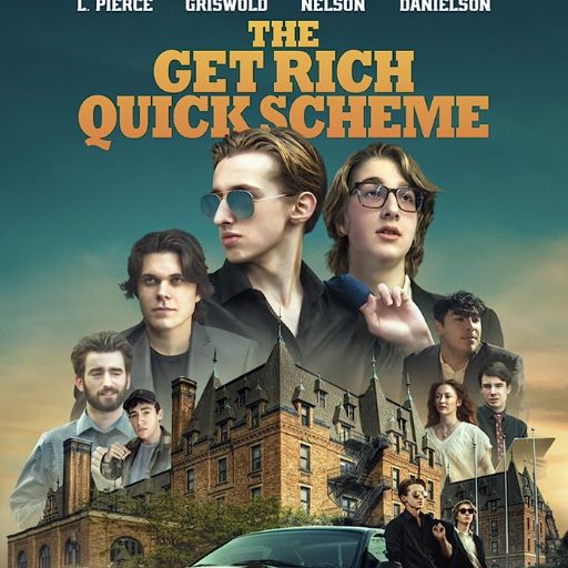 The Get Rich Quick Scheme Movie OTT Release Date – Check OTT Rights Here
