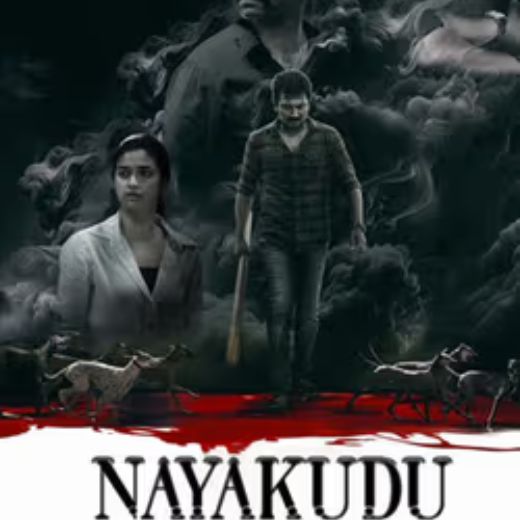 Nayakudu Movie OTT Release Date – Check OTT Rights Here