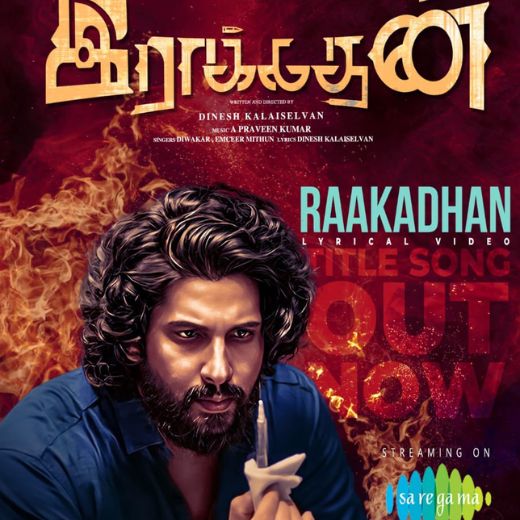 Raakadhan Movie OTT Release Date – Check OTT Rights Here