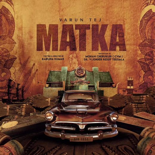 Matka Movie OTT Release Date – Check OTT Rights Here