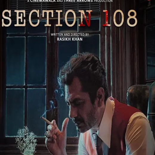 Section 108 Movie OTT Release Date – Check OTT Rights Here