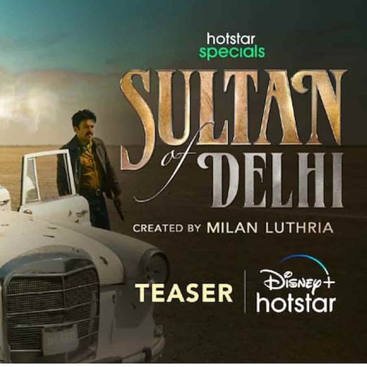 Sultan Of Delhi Series OTT Release Date – Check OTT Rights Here