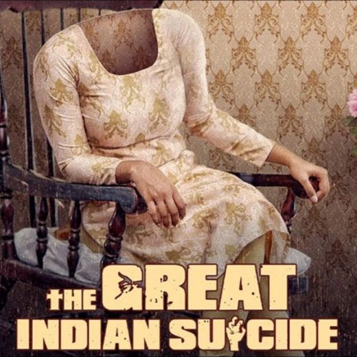 The Great Indian Suicide OTT Release Date – Check OTT Rights Here