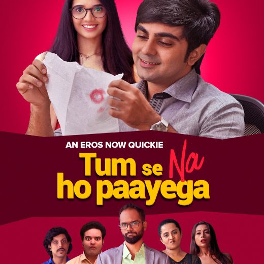 Tumse Na Ho Payega Movie OTT Release Date – Check OTT Rights Here