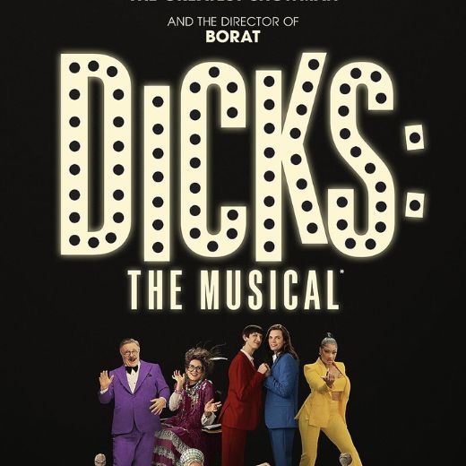 Dicks: The Musical Movie OTT Release Date – Check OTT Rights Here