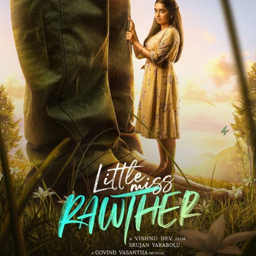 Little Miss Rawther Movie OTT Release Date – Check OTT Rights Here