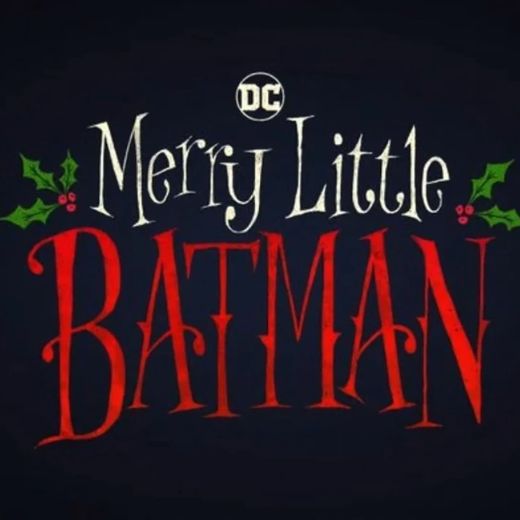 Merry Little Batman Movie OTT Release Date – Check OTT Rights Here