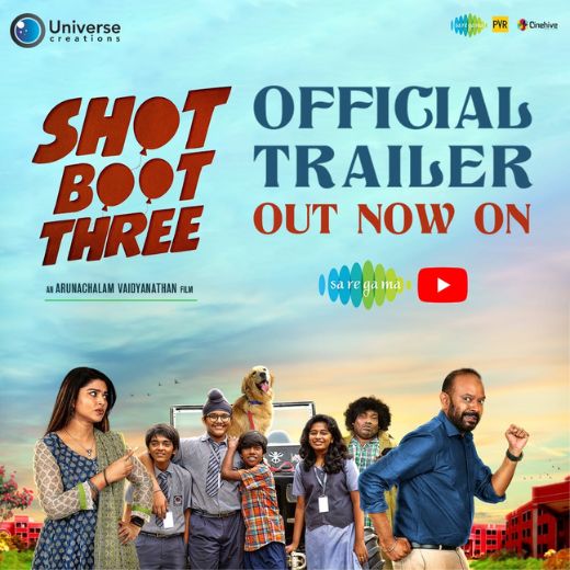 Shot Boot Three Movie OTT Release Date – Check OTT Rights Here