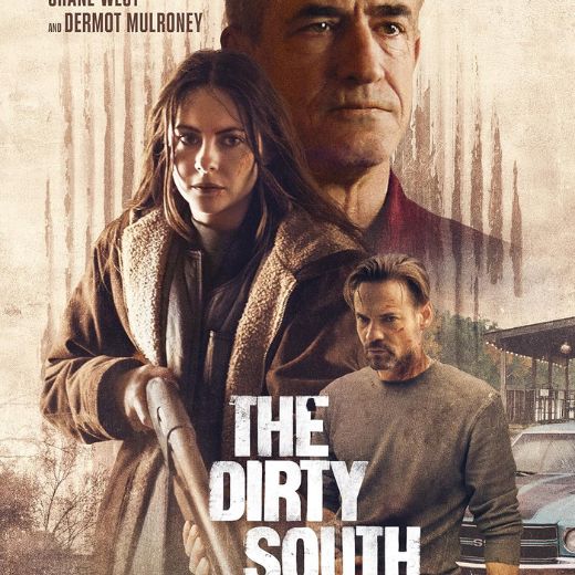 The Dirty South Movie OTT Release Date – Check OTT Rights Here
