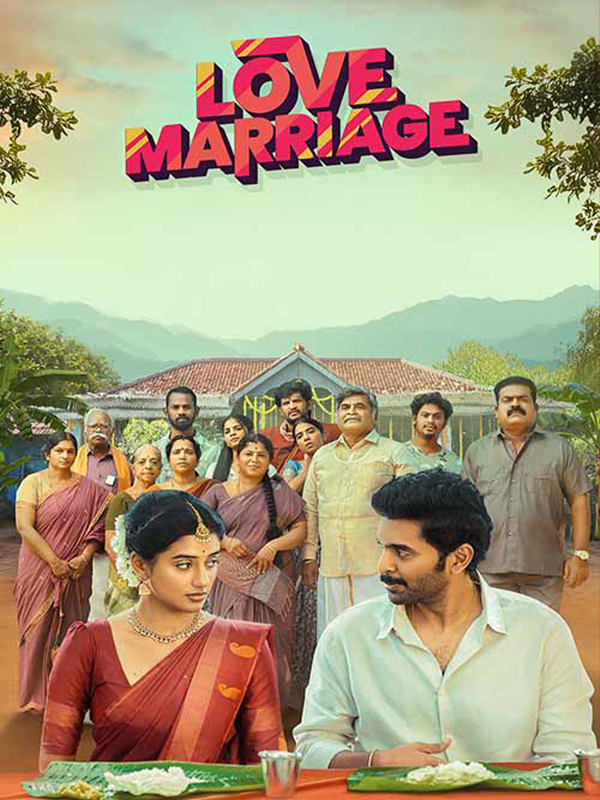 Love Marriage Movie OTT Release Date – Check OTT Rights Here