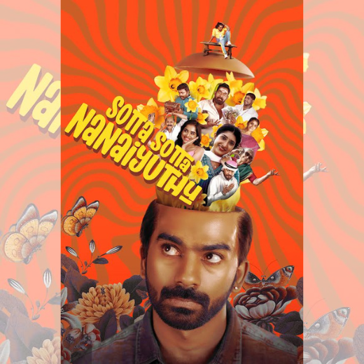 Sotta Sotta Nanaiyuthu Movie OTT Release Date – Check OTT Rights Here